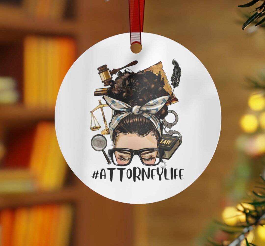 Attorney Life, Christmas Ornaments, Gift for Attorney, Coworker Gift