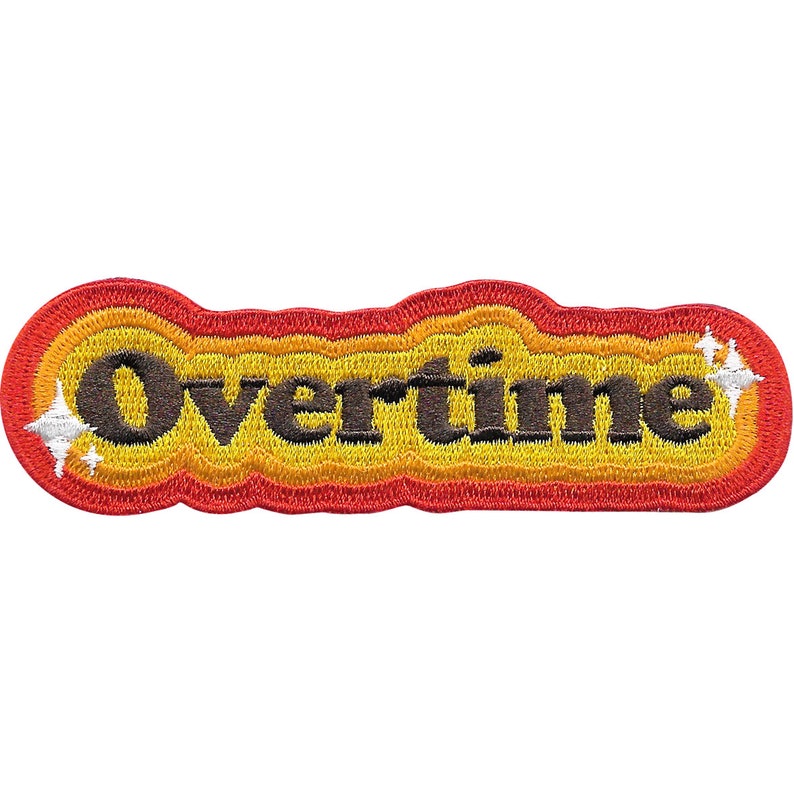 May include: A red, orange, and yellow embroidered patch with the word "Overtime" in brown letters. The patch has a retro, 70s style.