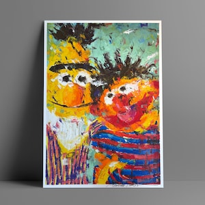 May include: An abstract painting of two Sesame Street characters, Bert and Ernie, in a colorful, textured style. Bert is yellow with black hair and Ernie is orange, wearing a striped shirt. The artwork is on a white background.
