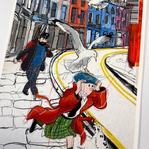 May include: A colorful illustration of a man in a red coat and a kilt running down a street with a white dog. A man in a blue coat and a sailor hat walks in the opposite direction. There are seagulls flying overhead and colorful buildings in the background.