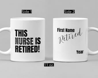 Nurse Retirement Mug, Personalized Cup, Farewell Gift, Custom Name Year Cup Ceramic