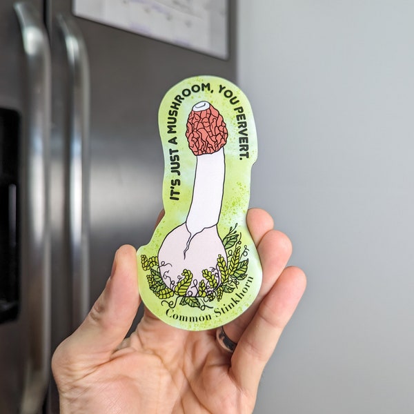 Common Stinkhorn Magnet | Adult Humor Mushroom Magnet |  | Funny Mushroom Joke Magnet