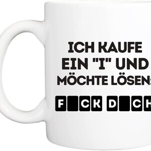 Favourite mug with saying, dishwasher safe and double-sided print I High-quality cup in white Funny for work, Office F"i"ck dich
