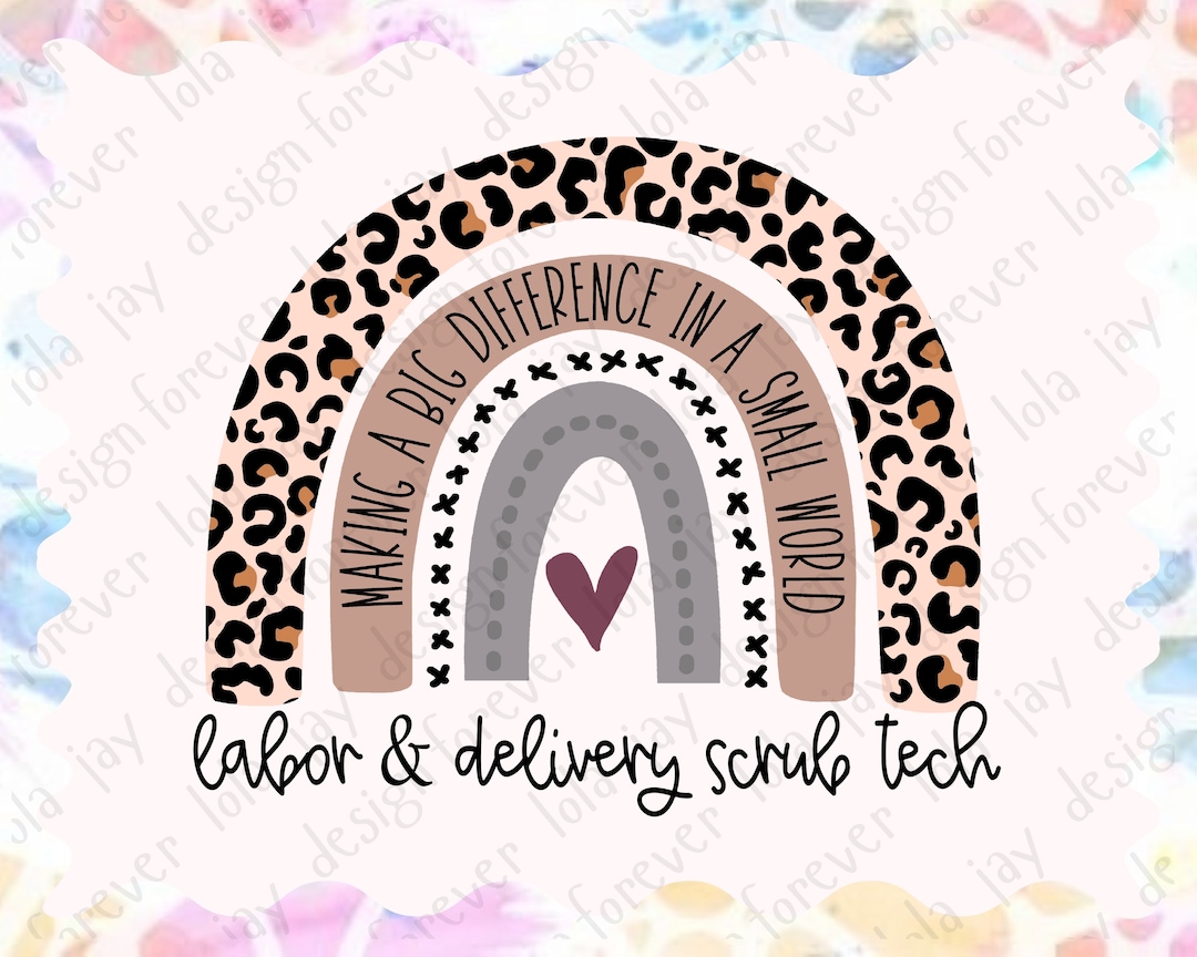 Labor and Delivery Scrub Tech Png Sublimation, Leopard Boho Rainbow L&D