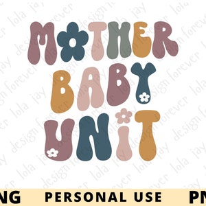 Retro Mother Baby Unit Png Sublimation, Mother Baby Nurse Design File, Retro Nurse Sublimation, Digital Print File, DTG DTF