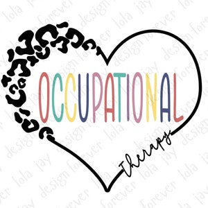 Occupational Therapy Png Sublimation Occupational Therapist Shirt Design Leopard Heart Clipart Png OT Shirt Design Download