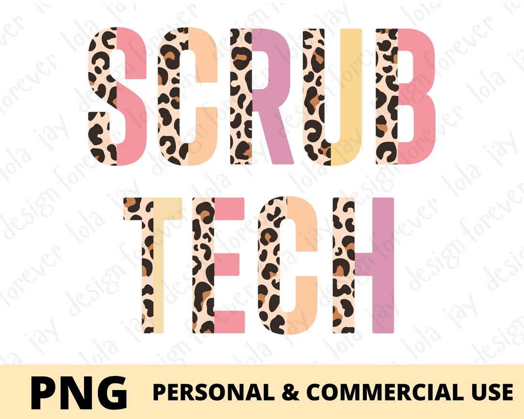 Scrub Tech Sublimation Png, Leopard Scrub Technician Design, Scrub Life