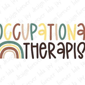 Occupational Therapist Png Occupational Therapy Retro Rainbow Sublimation OT Png Shirt Design Download Rainbow Print Retro Png File