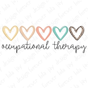 Occupational Therapy Png Sublimation, Occupational Therapist Sublimation Design, OT Sublimation Print File, OT Printable COTA Png Graduation