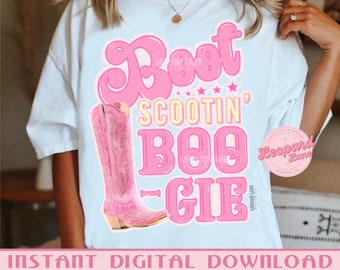 PNG File Western Boot Scootin’ Boogie with cowgirl boots instant Digital Download Graphic Design. Sublimation design