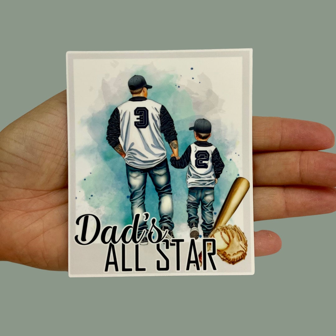 Dad's All Star, Happy Father's Day, Vinyl Sticker, Water Resistant ...