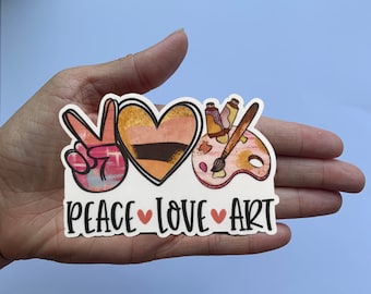Peace Love Art Vinyl Water-Resistant Sticker, Art, Colors, Peace, Love, Inspiration, Notebook Sticker, Laptop, Macbook, Water bottle Sticker