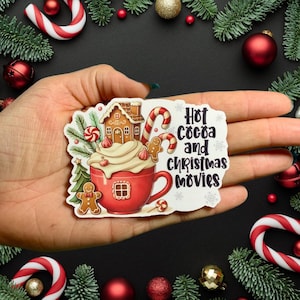 Hot Cocoa And Christmas Movies, Vinyl Water Resistant Sticker, Laptop, Notebook, Water bottle, Christmas Stickers