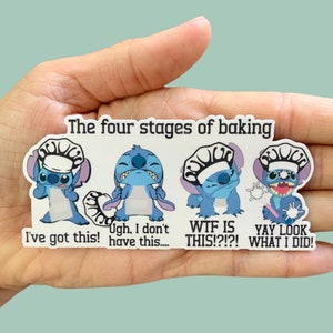 The Four Stages of Baking, Funny Sticker, Water bottle, Notebook Sticker, Laptop Sticker, Water Resistant