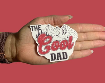 The Cool Dad, Happy Father's Day, Vinyl, Water Resistant Sticker, Dad sticker, stickers