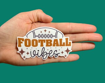Football Vibes, Vinyl Sticker, Water Resistant Sticker, Sports Sticker