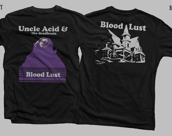 New D T G Prited T-Shirt - Uncle Acid \u0026 The Deadbeats - Blood Lust - Tee Size S,M,L,XL,2-3-4-5-6-7XL