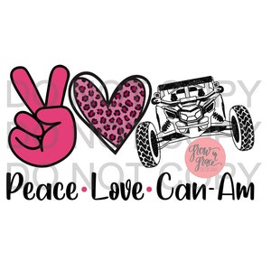 Peace love Can Am Maverick X3 PNG sublimation design digital download