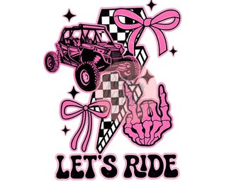 RZR Let's Ride PNG | Digital Download