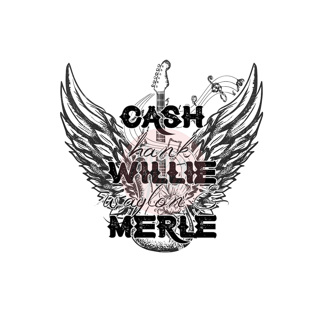Cash Hank Willie Waylon and Merle PNG Sublimation Design Digital ...