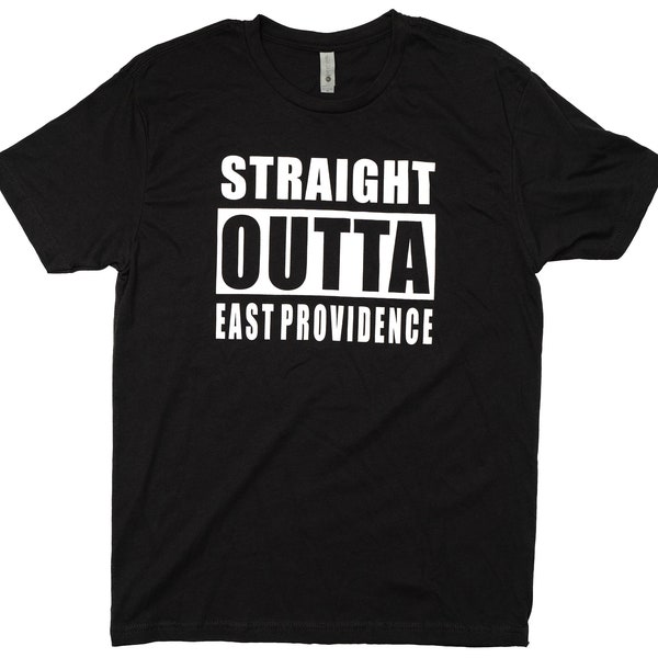 Straight Outta East Providence Black T-Shirt