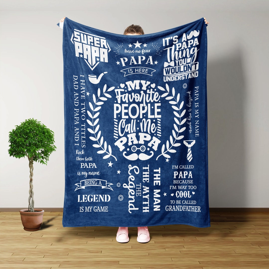My Favorite People Call Me Papa Blanket, Throw Blankets, Papa Blanket