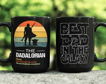 The Dadalorian Mug, Father&#39;s Day Gifts, Gifts For Men, Gifts For Dad, Dad Mug, Dad Gifts, Fathers Day Gifts From Daughter, Coffee Mug