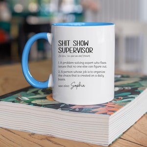 Funny Supervisor Coffee Mug, Personalized Boss Cup, Gift For Boss, Funny Coworker Present, Custom Manager Mug, Coworker Gifts, Boss Gifts