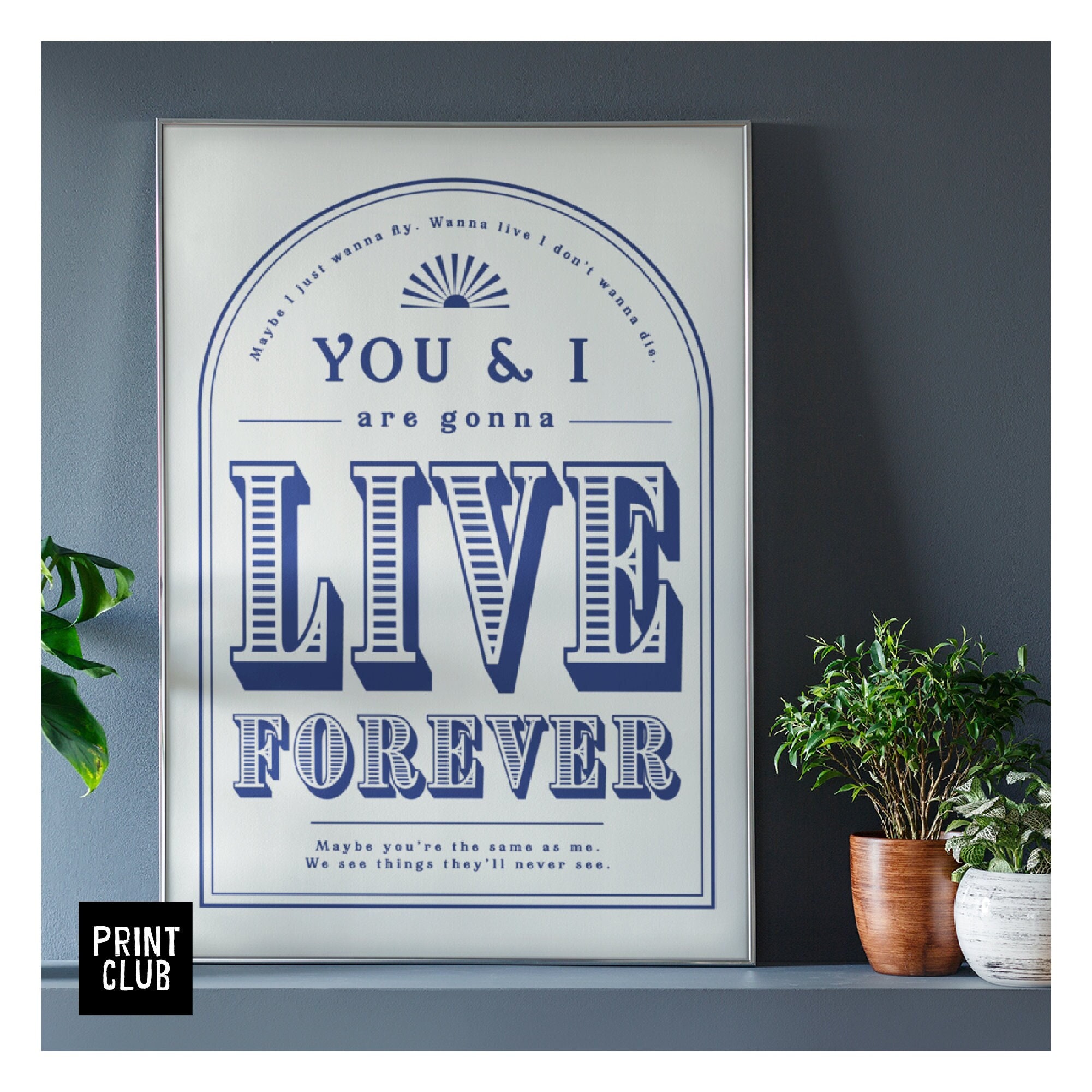 Oasis Poster live Forever Lyrics Print Oasis Art Print Etsy