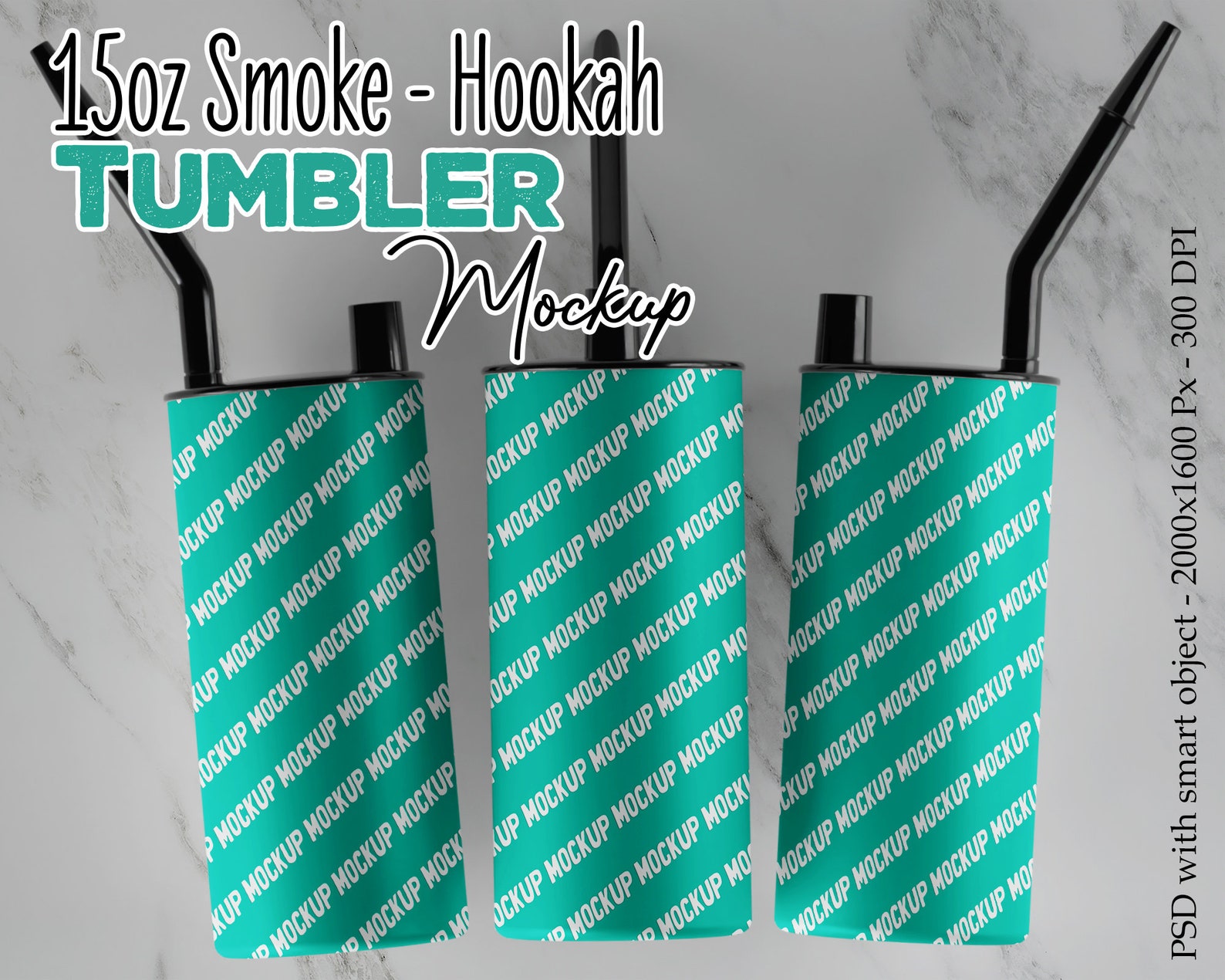 15oz Hookah Tumbler Mockup Dye Sublimation Smoke Tumbler Mock Etsy