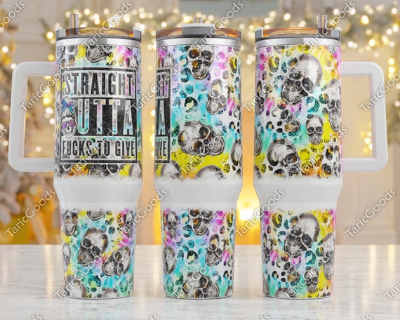 40oz Tumbler Wrap, Sarcastic 40 oz Sublimation Design, 40oz Tumbler Png, 40  Ounce Tumbler Wrap, Straight Outta s To Give