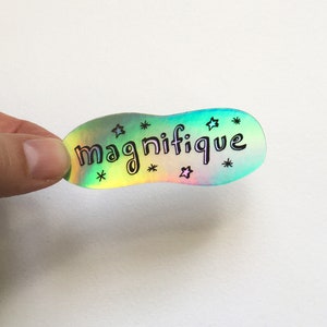 Sticker holographique "Magnifique"