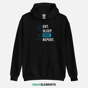 Eat Sleep Code Repeat Software Engineer Hoodie Unisex Programmer ...