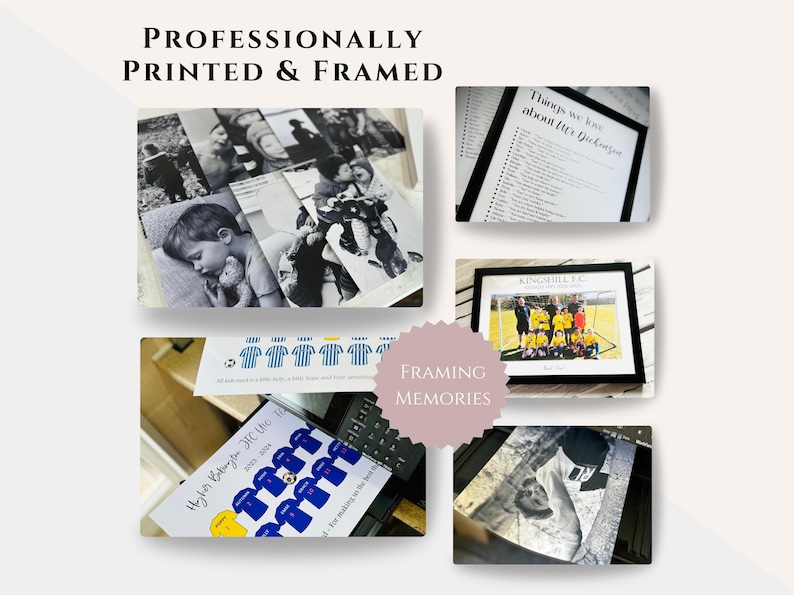 May include: A collection of professionally printed and framed photographs and documents. The display includes black and white family photos, a list titled Things we love about Mr. Dickinson, and a framed team photo of Kingshill F.C.