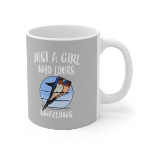 Just A Girl Who Loves Swallows Bird Tee Coffee Mug, Swallow Lover Gift, Birding Animal Mug