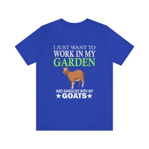 Work In My Garden With My Goats Shirt, Goat Lover Shirt, Goat Shirt, Goat Gift, Animal Adult Kids T-Shirt