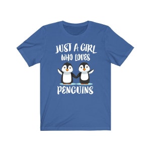 Just A Girl Who Loves Penguins Birds Shirt, Penguin Lover Shirt, Penguin Lover Gift, Penguin Shirt, Penguin Tee, Animal Adult Kids