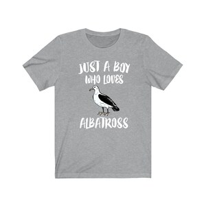 Just A Boy Who Loves Albatross Shirt, Albatross Shirt, Albatross Shirt, Bird Lover Gift, Animal Adult Kids T-Shirt