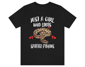 Just A Girl Who Loves Spotted Pythons Snakes Shirt, Snake Lover Shirt