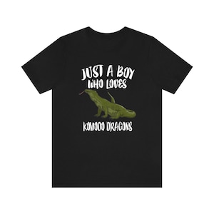 Just A Boy Who Loves Komodo Dragons Shirt, Komodo Dragon Lover Shirt, Komodo Dragon Shirt, Komodo Lover Gift, Animal Adult Kids T-Shirt