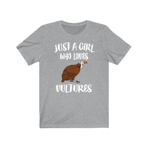 Just A Girl Who Loves Vultures Birds Shirt, Vulture Lover Shirt, Vulture Lover Gift, Vulture Gift, Birding Shirt, Animal Adult Kids