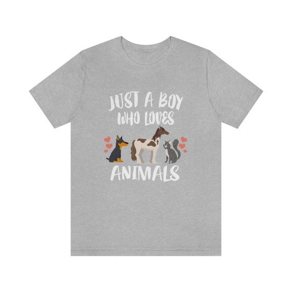 Just A Boy Who Loves Animals Dog Horse Cat Shirt Dog Lover Shirt Horse Shirt Cat Lover Gift Animal Adult Kids T Shirt