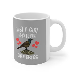 Just A Girl Who Loves Grackles Bird Tee Coffee Mug, Grackle Lover Gift, Birding Animal Mug