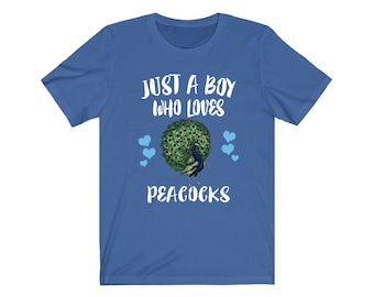 Just A Boy Who Loves Peacocks Shirt, Peacock Lover Shirt, Peacock Shirt, Bird Lover Gift, Animal Adult Kids T-Shirt