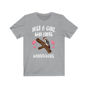 Just A Girl Who Loves Woodpeckers Shirt, Bird Birding Shirt, Woodpecker Lover Gift, Woodpecker Shirt, Animal Adult Toddler Kids Gift T-Shirt