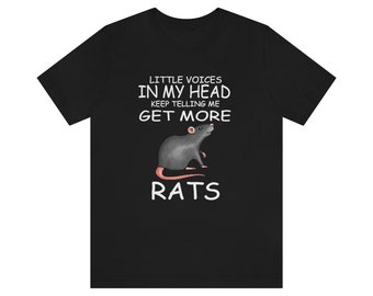 May include: Black t-shirt with a graphic of a gray rat and the text "Little voices in my head keep telling me get more rats." The rat has a pink tail and is facing right.