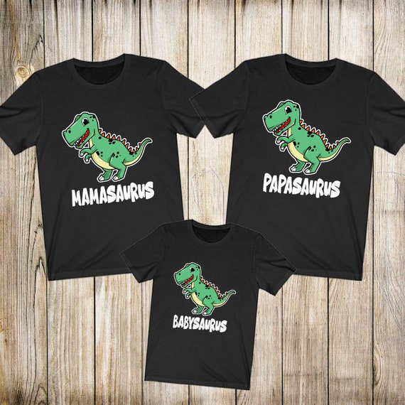 Dinosaur Papasaurus Mamasaurus Babysaurus Dad Mom Baby Family Matching Gift T shirts Etsy