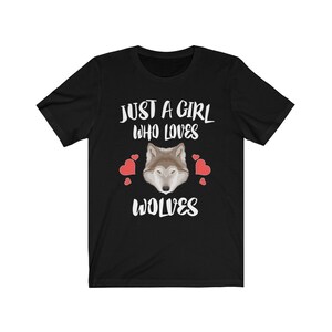 Just A Girl Who Loves Wolves Shirt, Wolf Lover Shirt, Wolf Lover Gift, Wolf Shirt, Animal Adult Toddler Kids T-Shirt