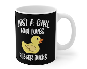 Just A Girl Who Loves Rubber Ducks Tee Coffee Mug, Rubber Duck Lover Gift, Rubber Duck Animal Mug