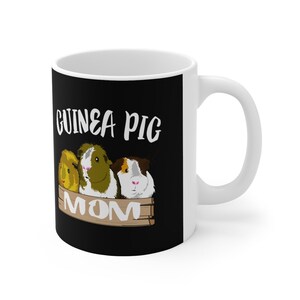 Guinea Pig Mom Mug, Guinea Pig Owner Mug, Guinea Pig Lover Gift, Guinea Pig Mug, Animal Mugs